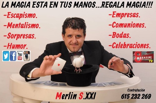 Merlin Siglo 21: Ilusionista de tv,presentador de eventos y asesor artistico.  en Valladolid