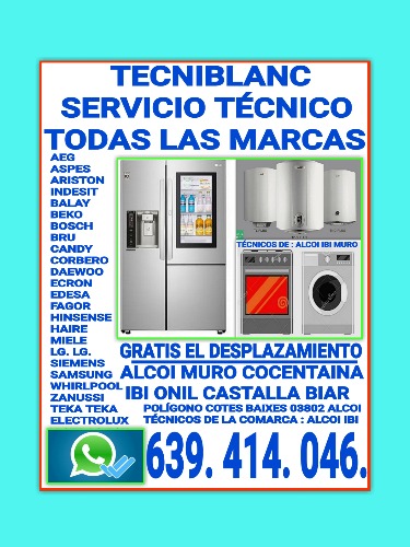 Ibi Alcoy Cocentaina Muro De Alcoy Servicio Técnico De Electrodomésticos Todas Las Marcas: Servicio técnico reparación de electrodomésticos  en Alcoy Alicante