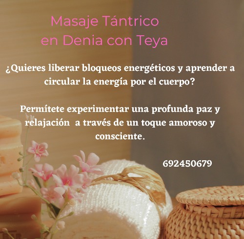 Trabajo3 Masaje e introducción tantra crecimiento personal  en Denia Valencia - Teya Yllera