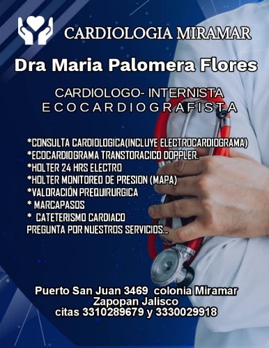 Trabajo2 Cardiólogo   internista ecocardiógrafista - Dra María Del Rosario Palomera Flores